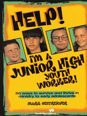 cover image of Help! I'm a Junior High Youth Worker!